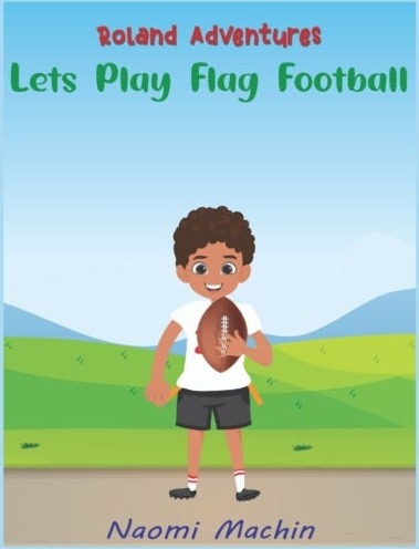 Let'S Play Flag Football Av Naomi Machin