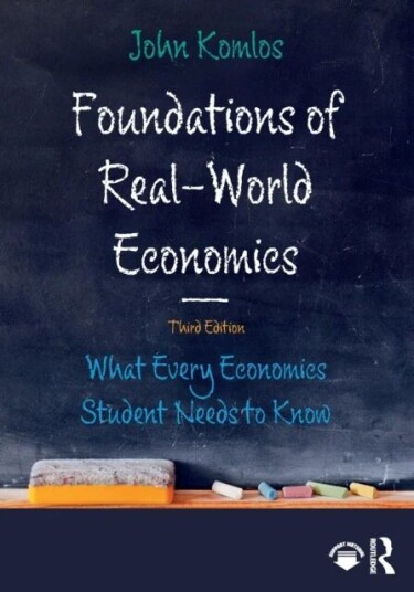 Foundations Of Real-World Economics Av John (University Of Munich Germany) Komlos