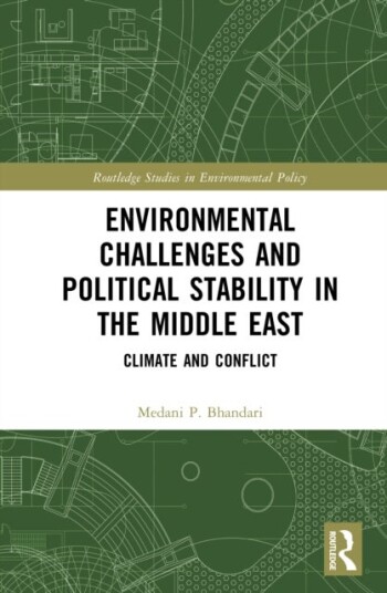 Environmental Challenges and Political Stability in the Middle East Environmental Challenges and Political Stability in the Middle East