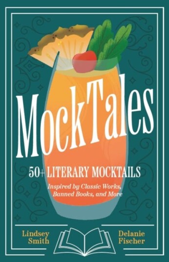 MockTales 50+ Literary Mocktails Inspired by Classic Works, Banned Books, and More