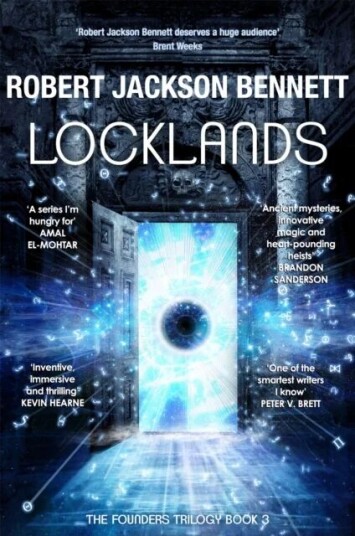 Locklands Av Robert Jackson Bennett
