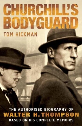 Churchill'S Bodyguard Av Tom Hickman Churchill'S Bodyguard Av Tom Hickman