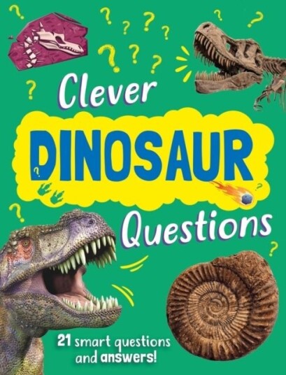 Clever: Dinosaur Questions Clever: Dinosaur Questions