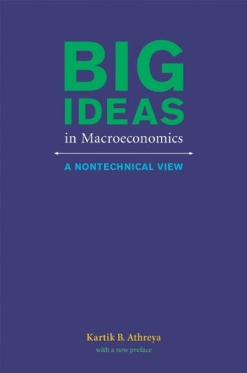 Big Ideas In Macroeconomics Av Kartik B. (Federal Reserve Bank Of Richmond) Athreya