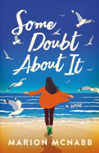 Some Doubt About It A Novel