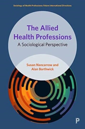 The Allied Health Professions Av Susan (Southern Cross University) Nancarrow, Alan (University Of Southampton And Southern Cross University) Borthwick