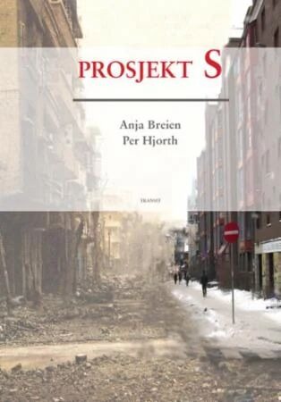 Prosjekt S Av Anja Breien, Per Hjorth