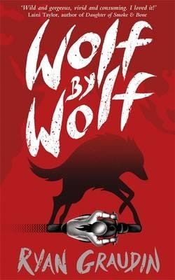 Wolf By Wolf: A Bbc Radio 2 Book Club Choice Av Ryan Graudin