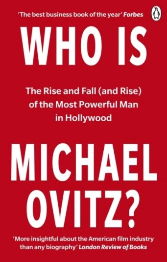 Who Is Michael Ovitz? Av Michael Ovitz