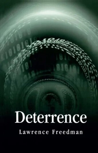 Deterrence Av Lawrence (King'S College London) Freedman