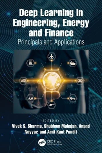 Deep Learning in Engineering Energy and Finance