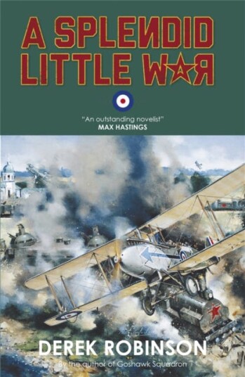 A Splendid Little War A Splendid Little War