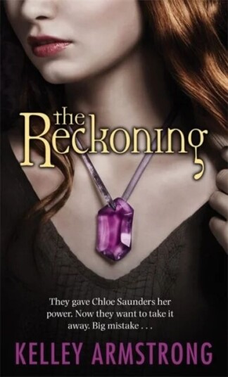 The Reckoning Av Kelley Armstrong