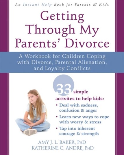 Getting Through My Parents' Divorce Av Amy J.L. Baker