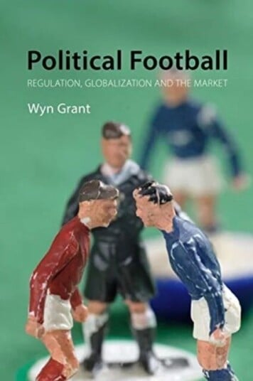 Political Football Av Professor Wyn (University Of Warwick) Grant Political Football Av Professor Wyn (University Of Warwick) Grant