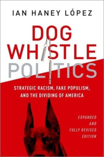 Dog Whistle Politics Dog Whistle Politics