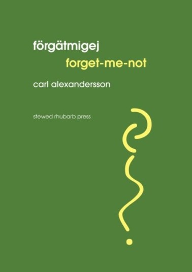 Forgatmigej // Forget me not