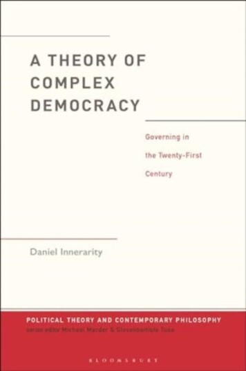 A Theory of Complex Democracy  Governing in the TwentyFirst Century