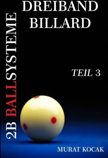 Dreiband Billard 2b Ballsysteme