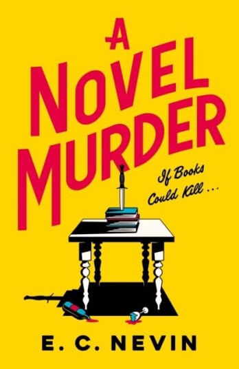 A Novel Murder A Novel Murder