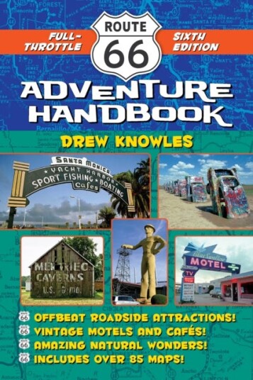Route 66 Adventure Handbook, 6th Edition Av Drew Knowles