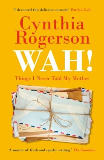 Wah! Av Cynthia Rogerson Wah! Av Cynthia Rogerson