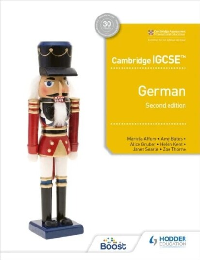 Cambridge Igcse (Tm) German Student Book Second Edition Av Mariela Affum, Amy Bates, Alice Gruber, Helen Kent, Janet Searle, Zoe Thorne