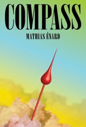 Compass Av Mathias Enard, Charlotte Mandell