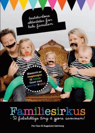 Familiesirkus Av Per Olav Sølvberg, Ragnhild Sølvberg