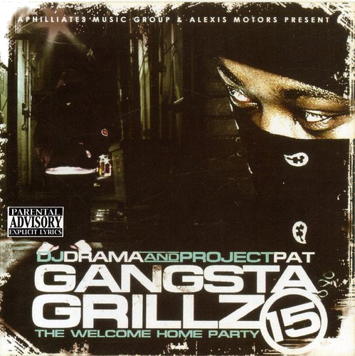 DJ Drama Project Pat Gansta Grillz 15 CD