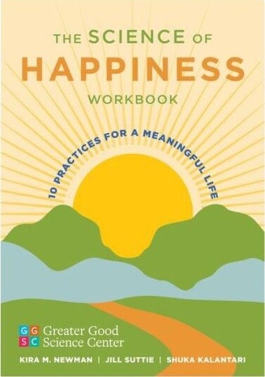 The Science of Happiness Workbook