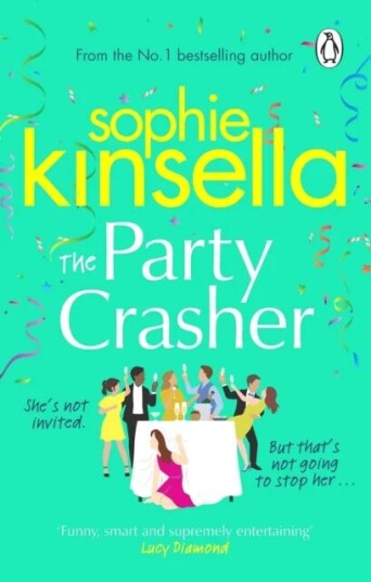 The Party Crasher Av Sophie Kinsella