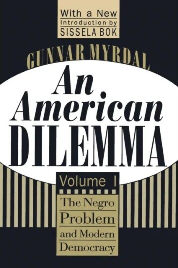 An American Dilemma av Gunnar Myrdal