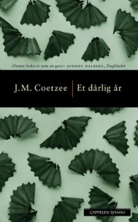 Et Dårlig År Av John M. Coetzee