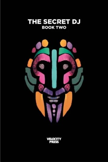 The Secret Dj: Book Two Av The Secret Dj