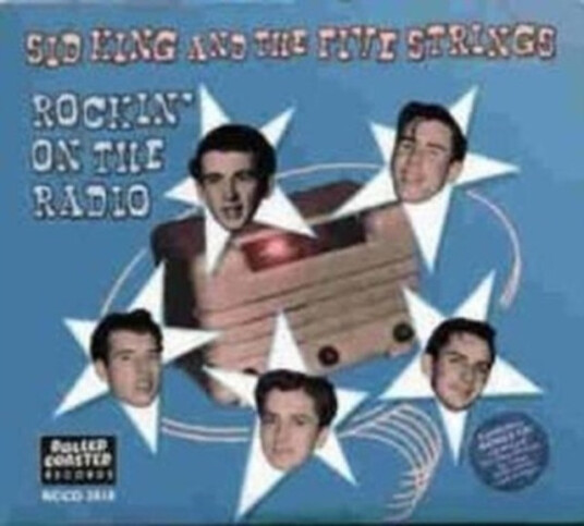 Sid King & The Five Strings Rockin' On The Radio CD