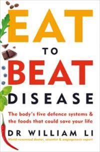 Li William Eat to Beat Disease