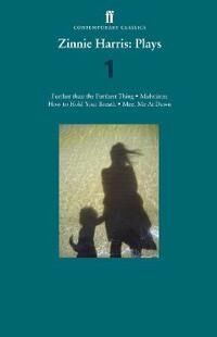 Harris Zinnie Zinnie Harris: Plays 1