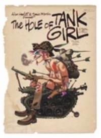 The Hole Of Tank Girl Av Alan Martin
