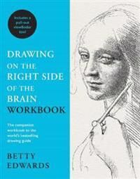 Drawing On The Right Side Of The Brain Workbook Av Betty Edwards