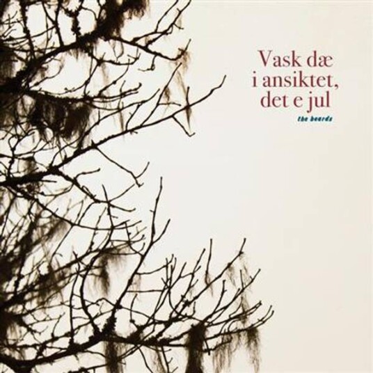 The Beards Vask Dæ I Ansiktet, Det E Jul Vinyl