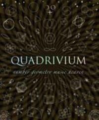 Quadrivium Av Miranda Lundy, Daud Sutton, Anthony Ashton, Jason Martineau, John Martineau Quadrivium Av Miranda Lundy, Daud Sutton, Anthony Ashton, Jason Martineau, John Martineau