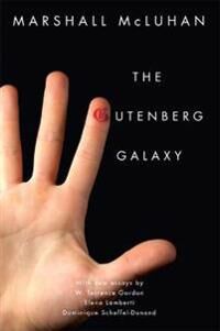 The Gutenberg Galaxy Av Marshall Mcluhan The Gutenberg Galaxy Av Marshall Mcluhan