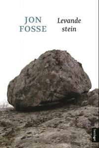 Levande Stein Av Jon Fosse