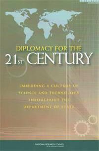 Diplomacy for the 21st Century Diplomacy for the 21st Century