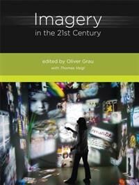 Grau, Oliver Imagery in the 21st Century (0262525356)