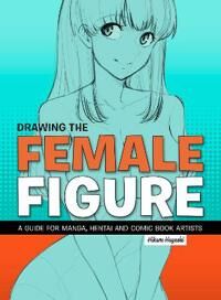 Drawing The Female Figure Av Hikaru Hayashi Drawing The Female Figure Av Hikaru Hayashi