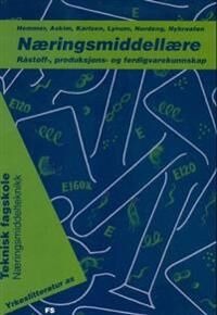 Næringsmiddellære Av Merete Askim, Ellen Hemmer, Hanne Karlsen, Leif Lynum, Anita Nordeng, Gerd Nybraaten Næringsmiddellære Av Merete Askim, Ellen Hemmer, Hanne Karlsen, Leif Lynum, Anita Nordeng, Gerd Nybraaten