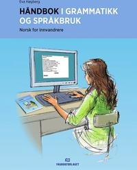 Håndbok I Grammatikk Og Språkbruk Av Eva Høgberg