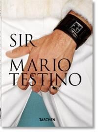 Mario Testino. Sir. 40th Ed. Av Pierre Borhan